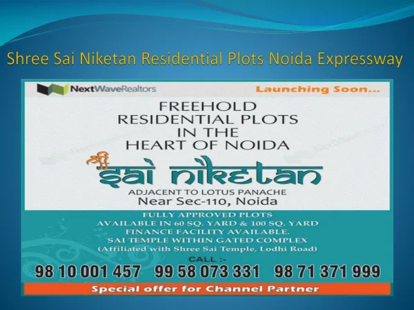 Shree Sai Niketan Residential Plots Noida Expressway