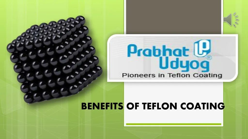 benefits of teflon coating