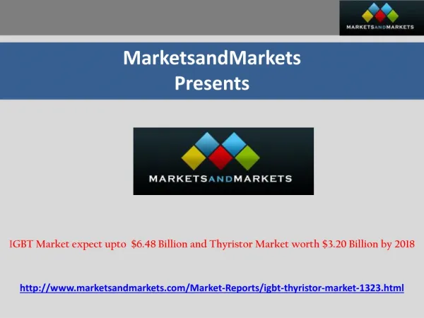 IGBT Market expect upto $6.48 Billion and Thyristor Market
