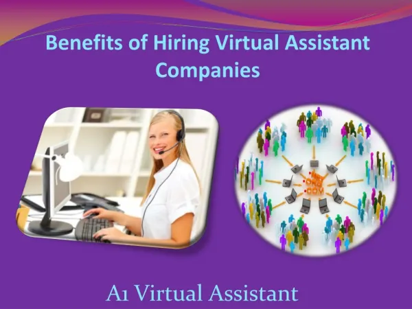 Benefits of Hiring Virtual Assistant Companies - A1 Virtual