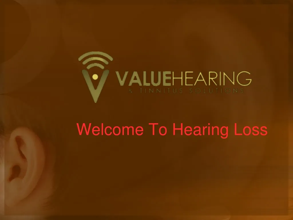 welcome to hearing loss