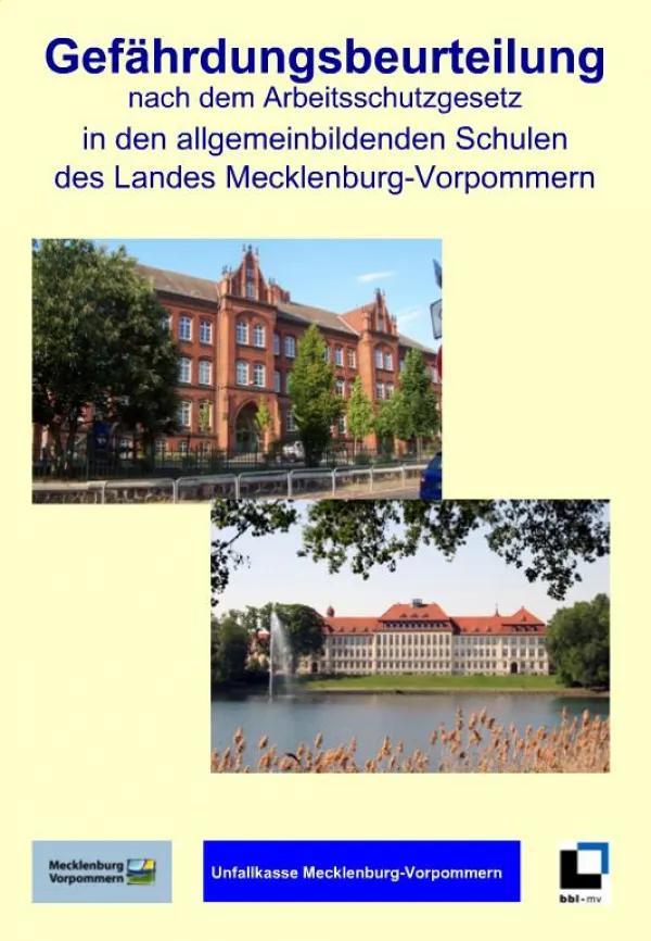 Gef hrdungsbeurteilung nach dem Arbeitsschutzgesetz in den allgemeinbildenden Schulen des Landes Mecklenburg-Vorpommern
