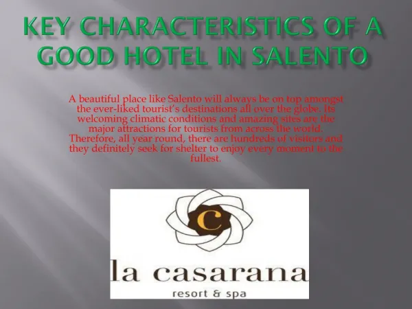 Key Characteristics of a Good Hotel in Salento