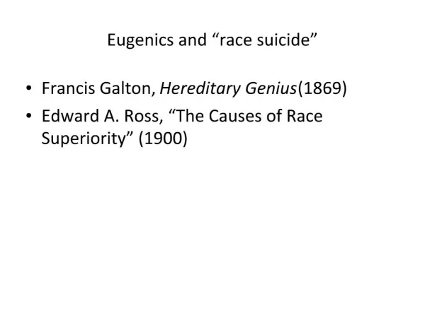 Eugenics and race suicide