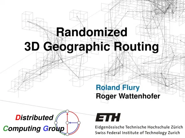 Randomized 3D Geographic Routing