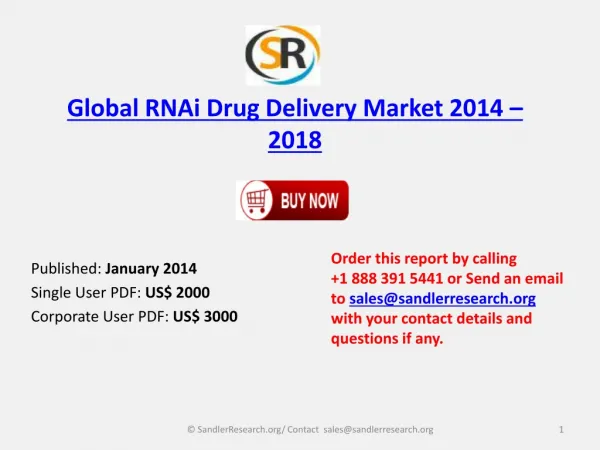 Global RNAi Drug Delivery Industry 2018 Forecasts