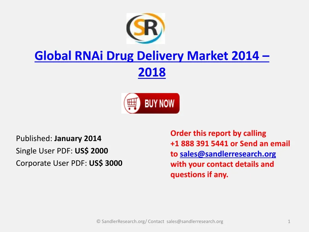 global rnai drug delivery market 2014 2018
