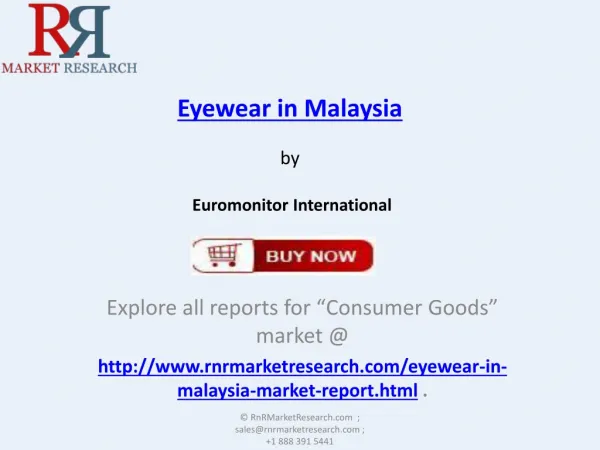 2018 Eyewear Industry in Malaysia - Analysis and Forecasts