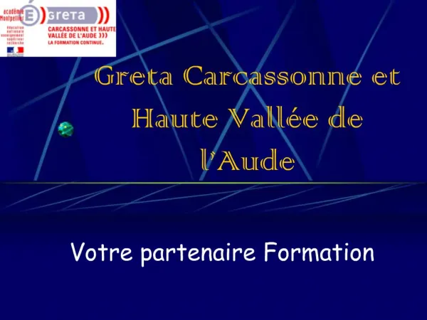 Greta Carcassonne et Haute Vall e de l Aude