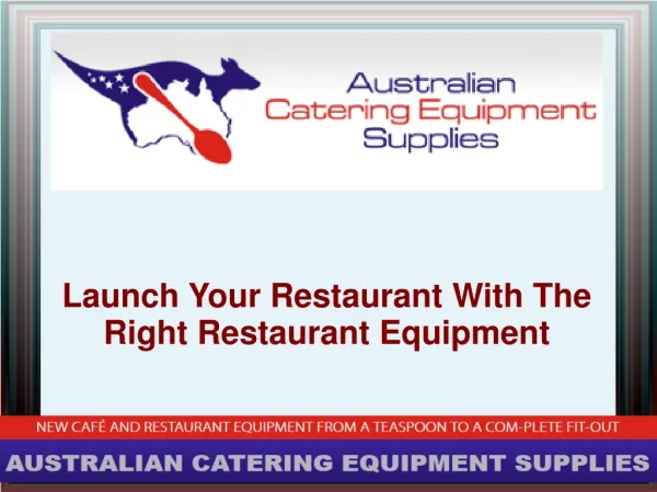 Launch your restaurant with the right restaurant equipment: