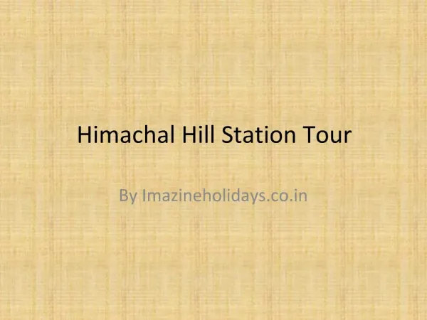 Himachal Hill Station Tour