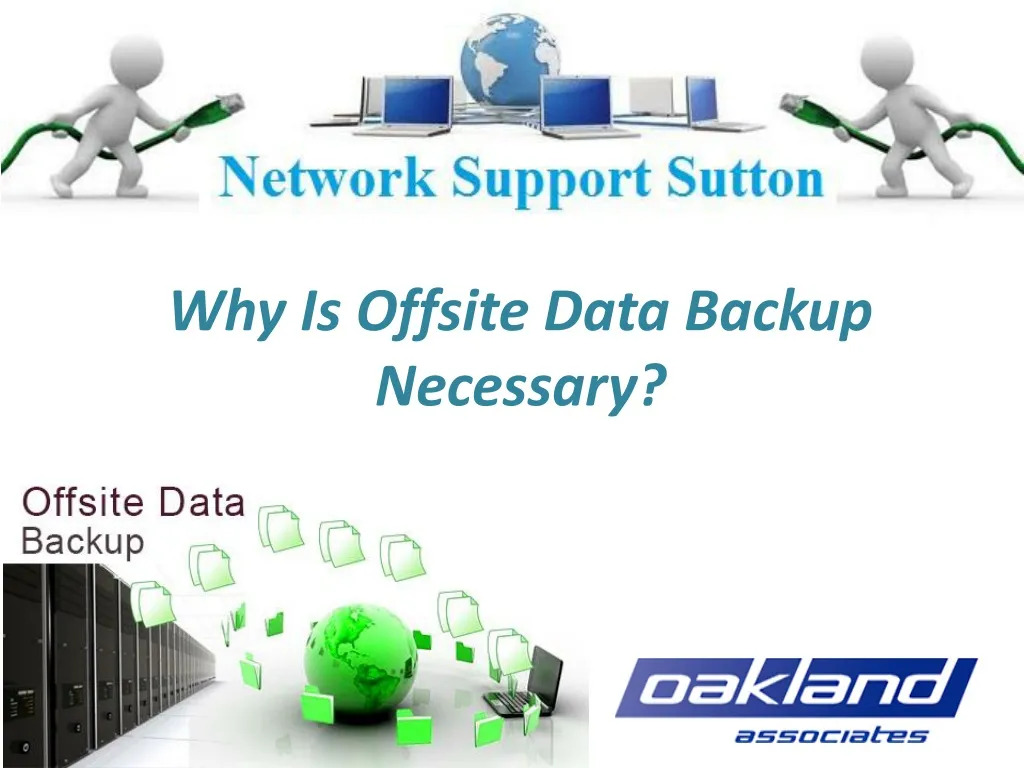 why is offsite data backup necessary