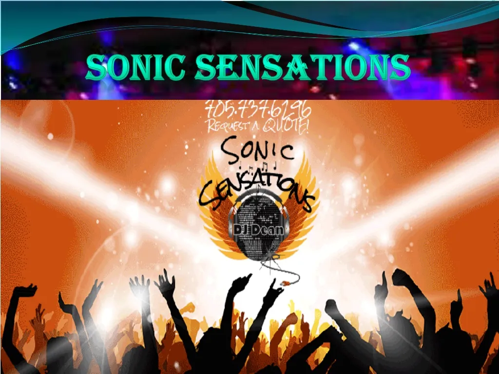 sonic sensations
