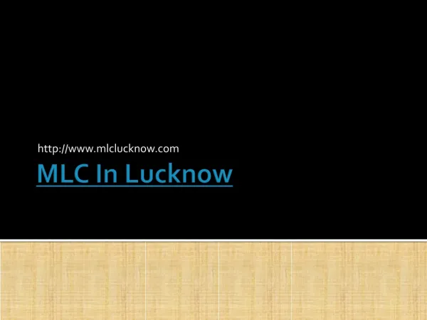 MLC In Lucknow