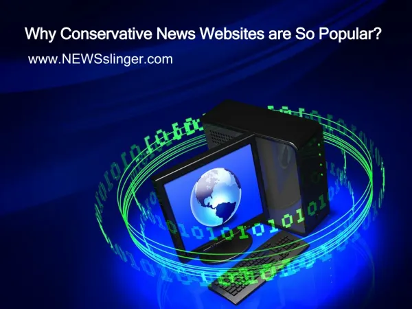 Why Conservative News Websites are So Popular?