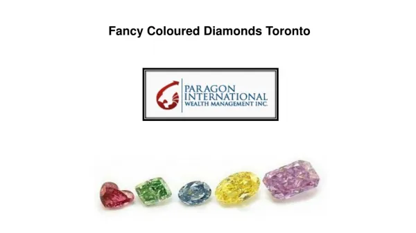 Fancy Coloured Diamonds toronto
