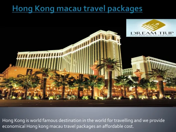 Hong Kong macau travel packages