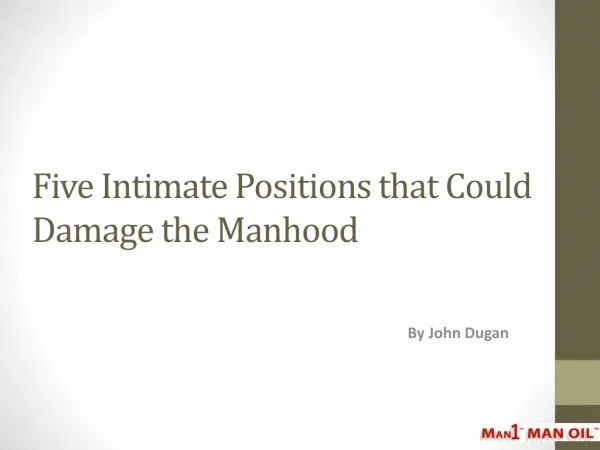 Five Intimate Positions that Could Damage the Manhood