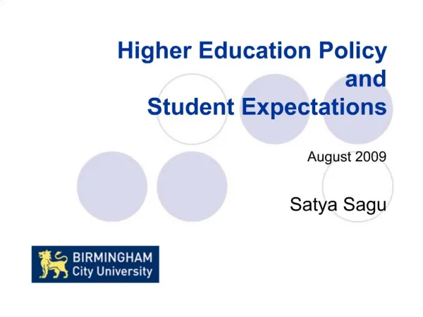 Higher Education Policy and Student Expectations August 2009