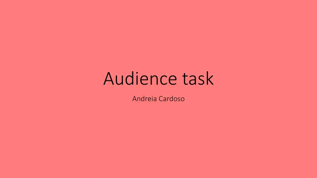 audience task