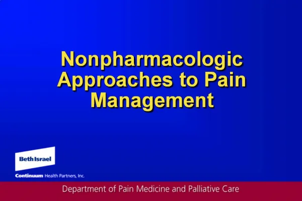 Nonpharmacologic Approaches to Pain Management