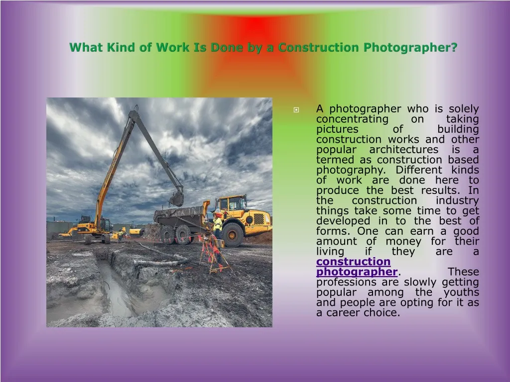 what kind of work is done by a construction photographer