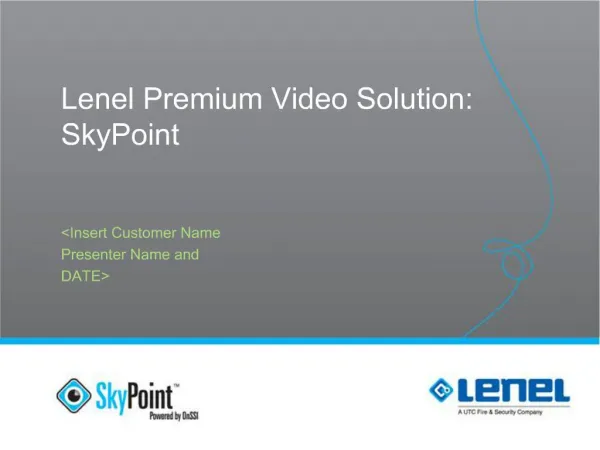 Lenel Premium Video Solution: SkyPoint