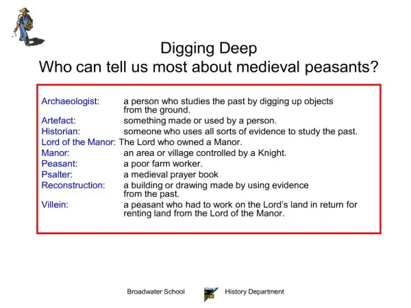digging deep who can tell us most about medieval peasants