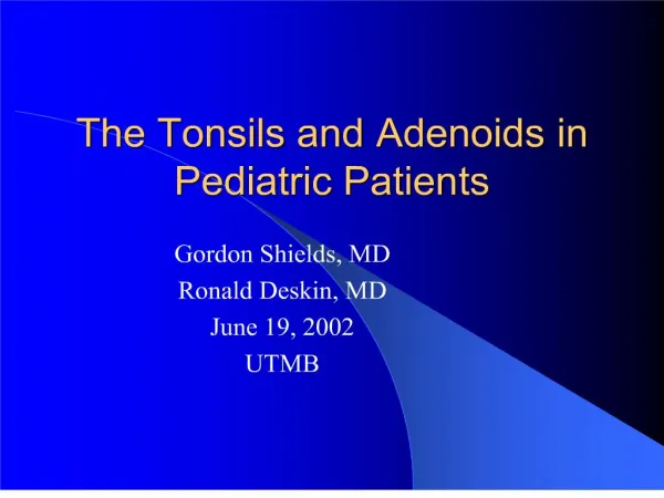 the tonsils and adenoids in pediatric patients