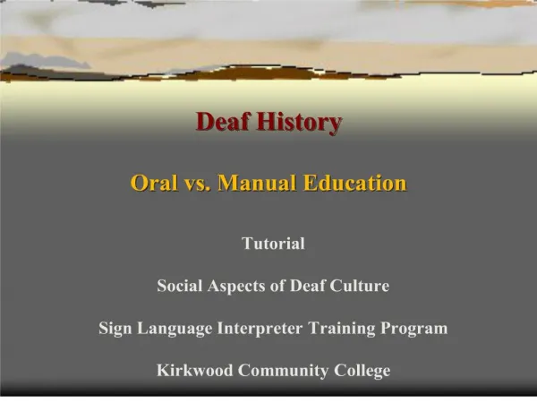 deaf history oral vs. manual education