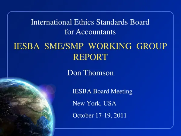 IESBA SME/SMP WORKING GROUP REPORT
