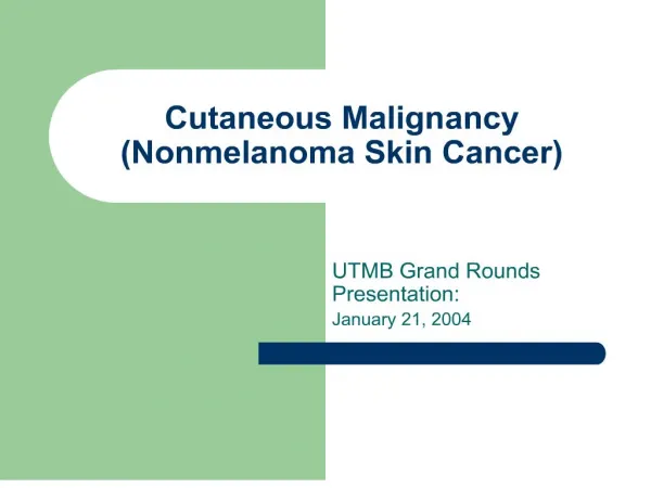cutaneous malignancy nonmelanoma skin cancer