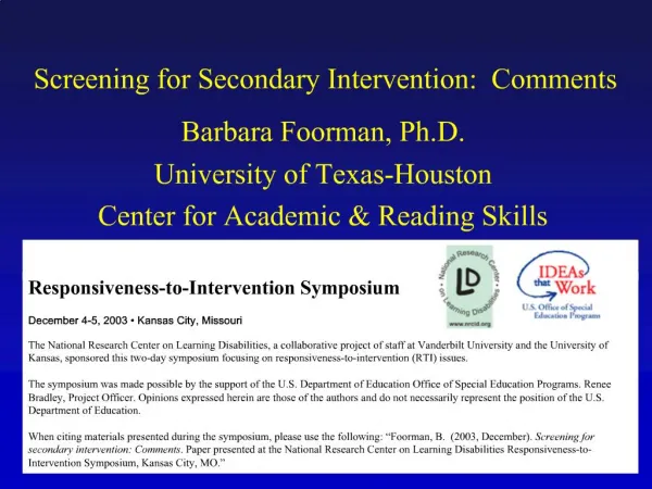 Screening for Secondary Intervention: Comments