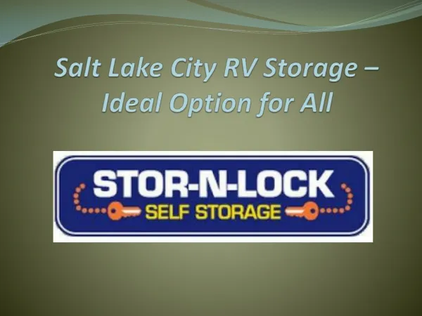 Salt Lake City RV Storage - Ideal Option for All