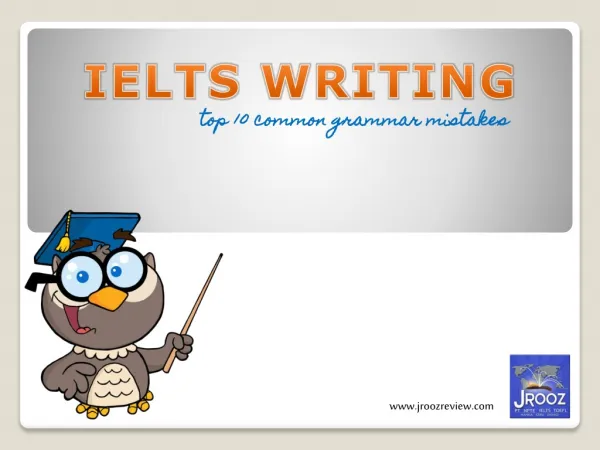IELTS Writing - Common Grammar Mistakes