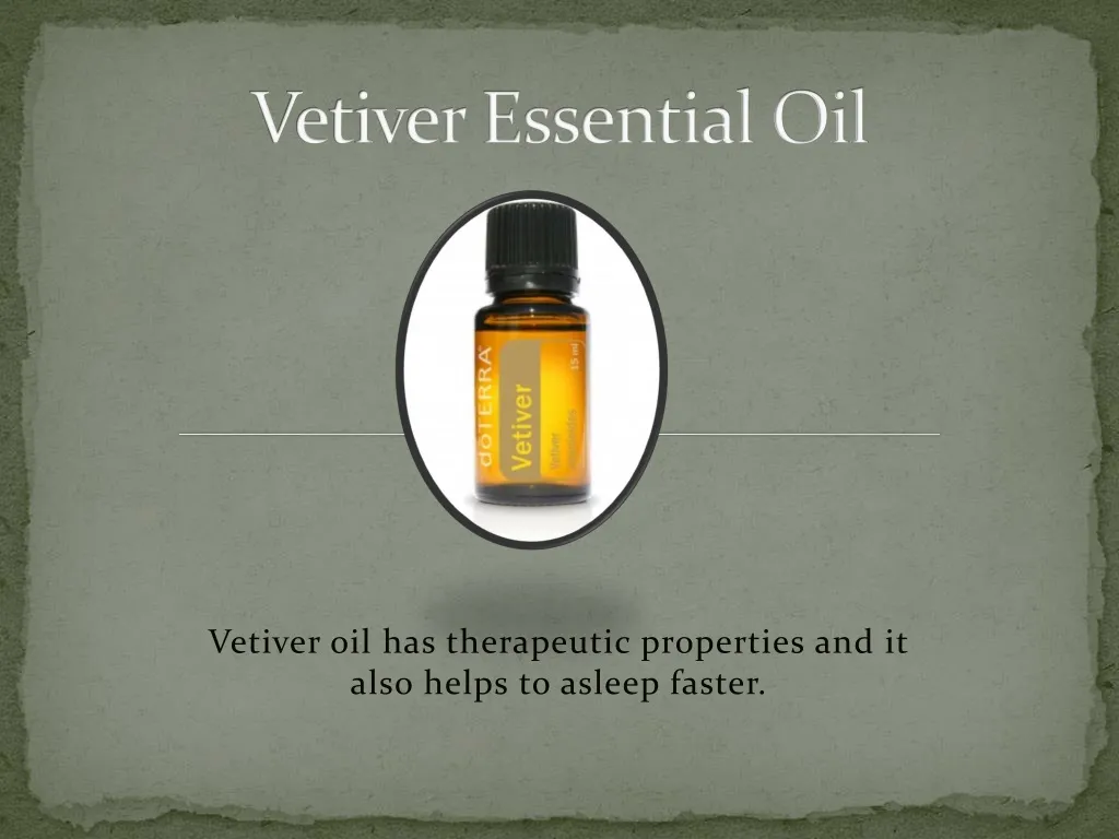 vetiver essential oil