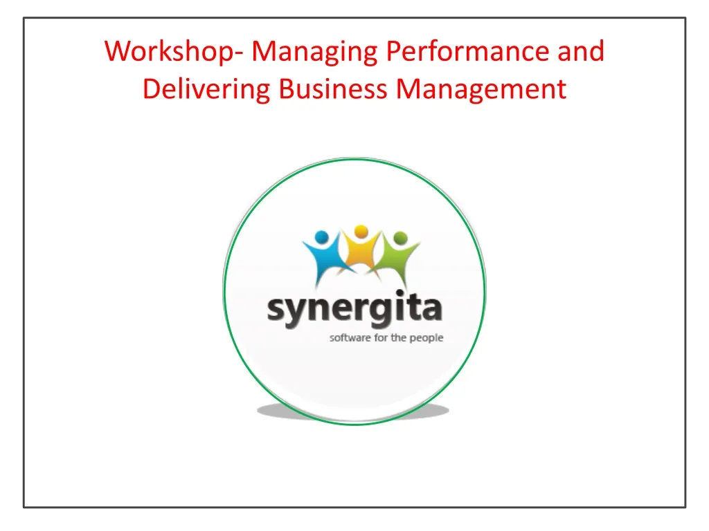 workshop managing performance and delivering business management