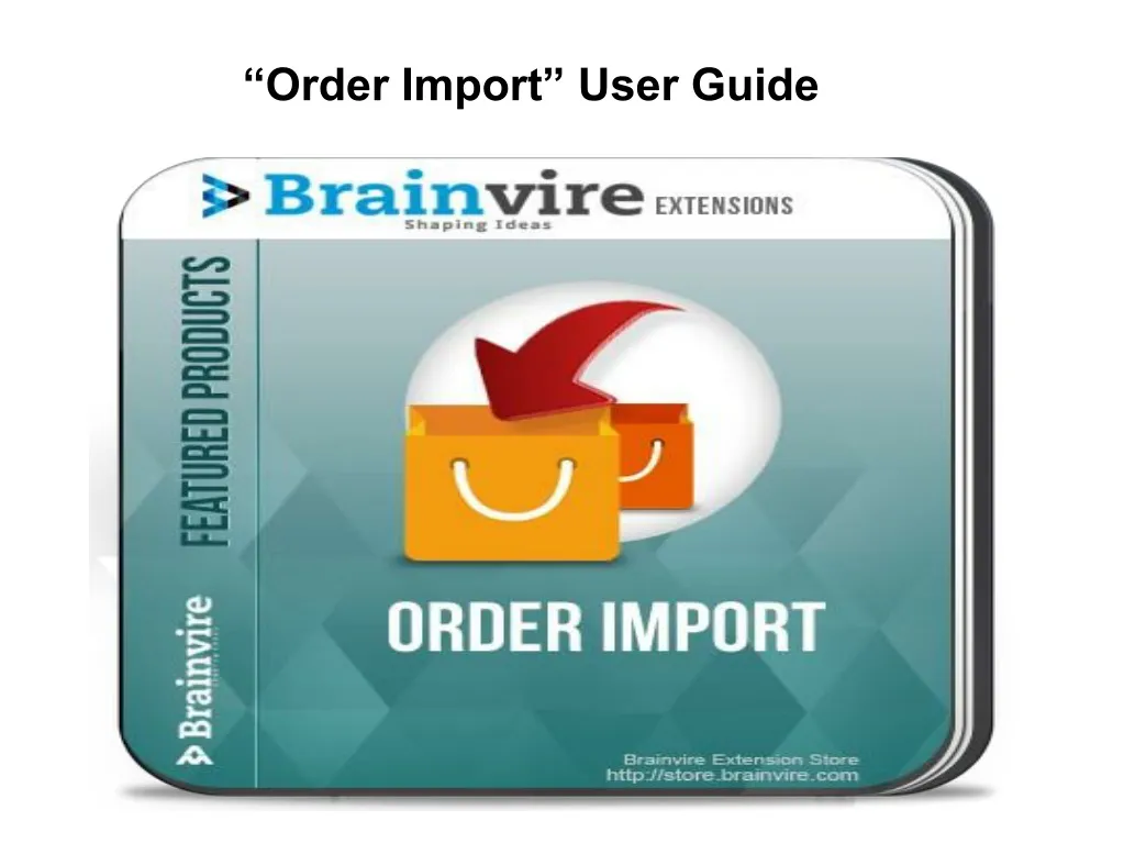 order import user guide