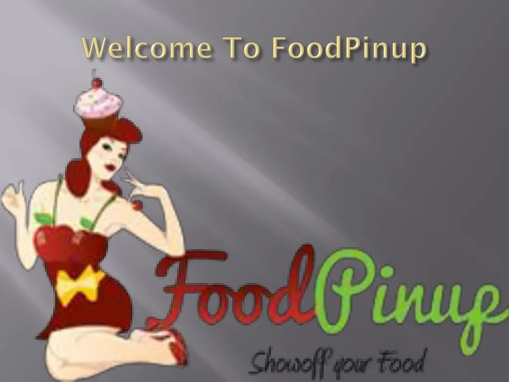 welcome to foodpinup