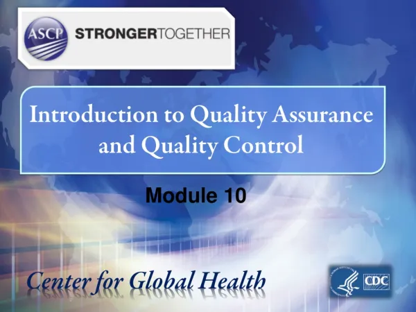 Introduction to Quality Assurance and Quality Control
