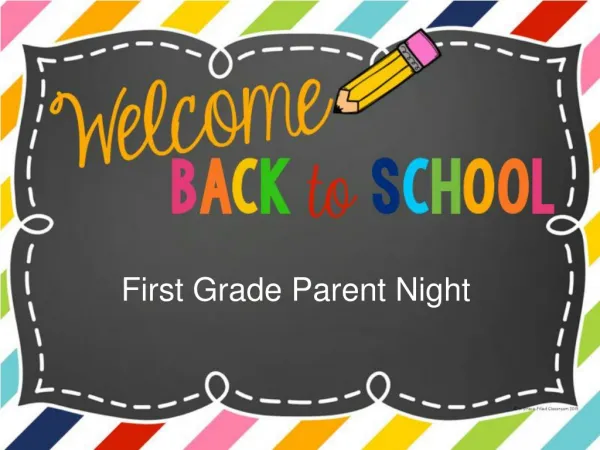 First Grade Parent Night