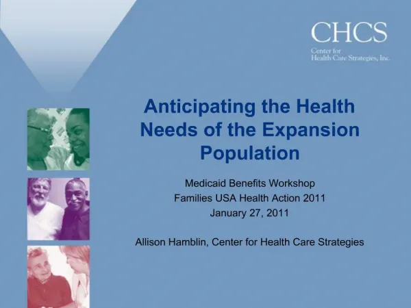 Anticipating the Health Needs of the Expansion Population