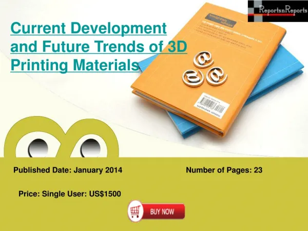 3D Printing Materials Market: Liquid Metals, Graphene, Carbo