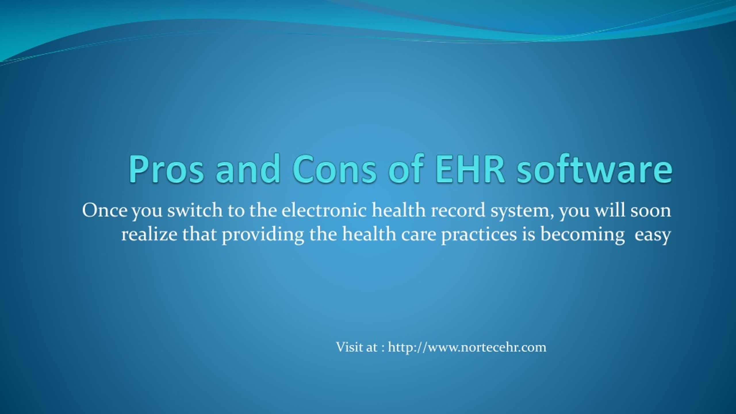 PPT - Pros and Cons of EHR software PowerPoint Presentation, free ...