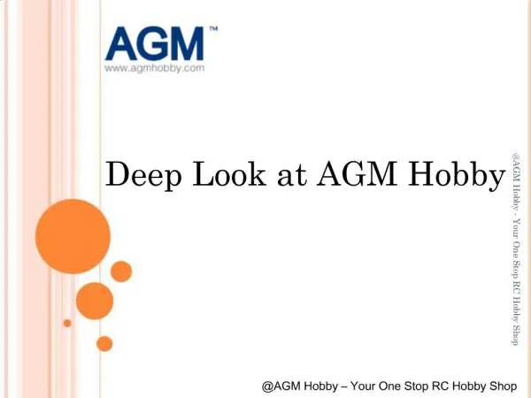 Deep Look at AGM Hobby