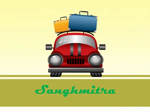 Book Your Luxury Holidays in India at Sanghmitra