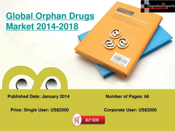 Orphan Drugs Market: Novartis AG, F. Hoffmann-La Roche Ltd.,