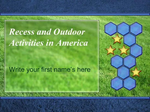 Recess and Outdoor Activities in America