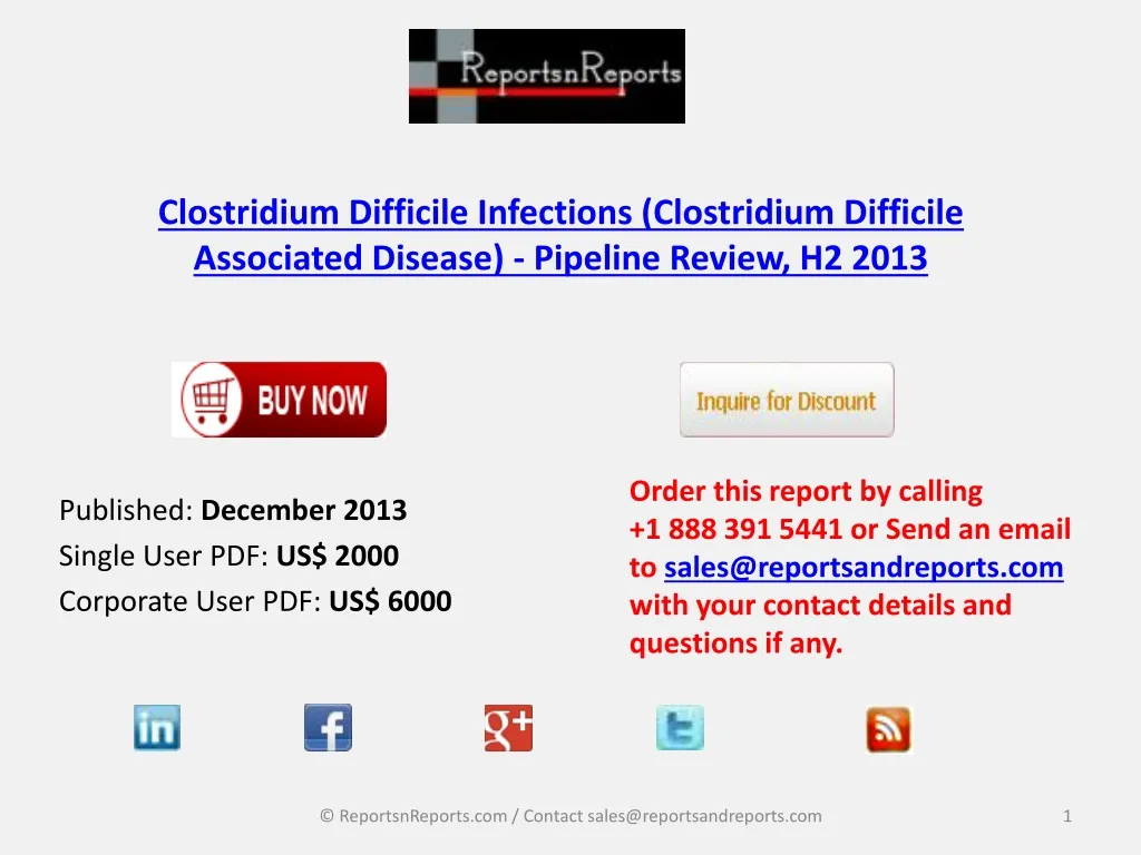 clostridium difficile infections clostridium difficile associated disease pipeline review h2 2013