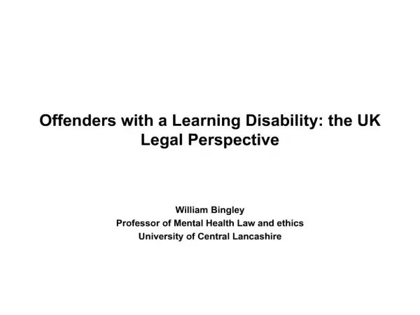 offenders with a learning disability: the uk legal perspective